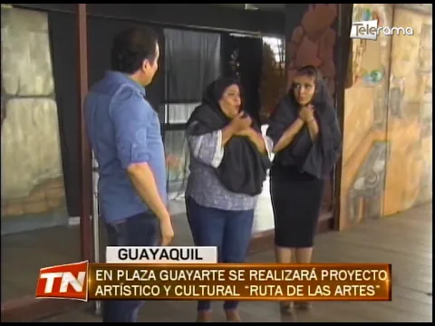 En plaza Guayarte se realizará proyecto artístico y cultural Ruta de las Artes