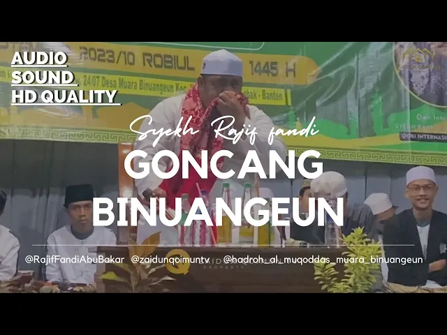 Download MP3 Syekh Rajif Fandi Qori Internasional asal Aceh MENGGONCANG Warga Binuangeun Maulid Nabi Muhammad SAW