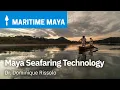 Download Lagu The KPMG Maritime Maya Series: Maya Seafaring Technology | Dr. Dominique Rissolo