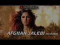 Afghan Jalebi (Ya Baba) | Full Video Song | Katrina Kaif | Phantom | Bollywood Trending Song