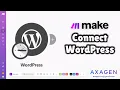 Connect WordPress with Make com API Key Setup