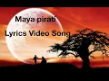 Download Lagu Maya Pirati- Kali Prasad- Lyrics Video Song