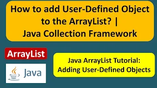 How to add User-Defined Object to the ArrayList Java Collection Framework