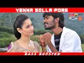 Download Lagu YENNA SOLLA PORE | BASS BOOSTED | DOLBY ATMOS | 5.1 SURROUND | HI-RES TAMIL AUDIO