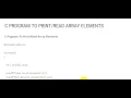 C PROGRAM TO PRINT READ ARRAY ELEMENTS
