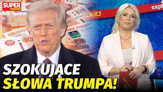 Biedrzycka EXPRESSEM | TRUMP CHCE ROSYJSKICH OLIGARCHÓW W USA!