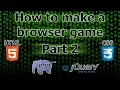 How to make a browser game - Part 2