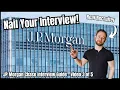 How to Answer Why Do You Want to Work at JP Morgan Chase - How to Get Hired at JP Morgan Chase