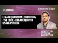 L1 Create Qubit 0 in Quantum Computing Using Python