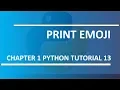 Print emoji Python tutorial 13
