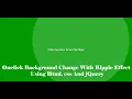 OnClick Background Change With Ripple Effect Using Html css And jQuery