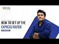 How to set up the Express Router