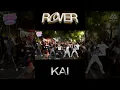 Download Lagu [K-POP IN PUBLIC] KAI - Rover | RANDOM PLAY DANCE #kpopinpublic #randomdance #rover #kai