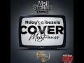 MsiiStrauss -Nday'Gqibezela Cover by Stuxy Rhumba Yokqala #rap #hiphop #trap