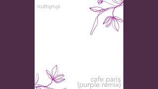 cafe paris purple remix 