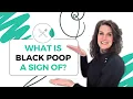 What Is Black Poop A Sign Of