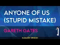 Download Lagu Anyone Of Us (Stupid Mistake) - Gareth Gates (KARAOKE)