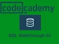 Codecademy Walkthrough SQL Table Transformation 03 non correlated subqueries II