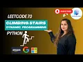 Leetcode 70 Climbing Stairs - Python