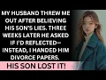 Download Lagu They Kicked Me Out Over Lies—Now My Divorce Turned Their World Upside Down!