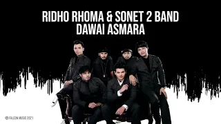 Download Ridho Rhoma \u0026 Sonet 2 Band - Dawai Asmara (Official Audio) MP3
