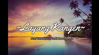 Download Layang Kangen - Nufi Wardhana (lirik) Versi Bahasa Indonesia MP3