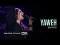 Download Lagu Christine D'Clario | Yahweh | En Vivo