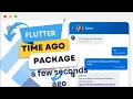 A few seconds ago Flutter Time Duration Converter Time Ago Package in Flutter