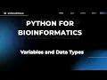 Python for Bioinformatics - Pt 1