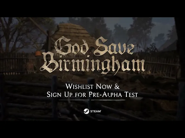 God Save Birmingham - Pre-Alpha Trailer - FGS Live From gamescom
