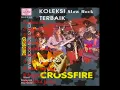 Download Lagu ARAH-CROSSFIRE MP3