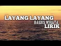 Lagu LAYANG LAYANG - BAGUS WIRATA (OFFICIAL VIDEO LIRYC)