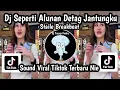 Download Lagu DJ SEPERTI ALUNAN DETAG JANTUNGKU STAILE BREAKBEAT SJ TAK ADA YANG ABADI SOUND TRENDING TIKTOK NIE 