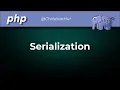 PHP Serialization