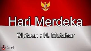 17 Agustus Tahun 45 🇮🇩🇮🇩 (Lirik Lagu) ~ Hari Merdeka - H. Mutahar | Lagu Kemerdekaan Indonesia