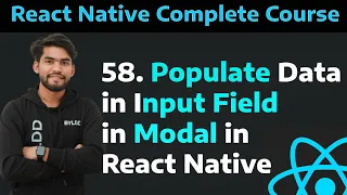 58 Populate Data in Input Field in Modal in React Native Part - 58 Populate data in Input Field