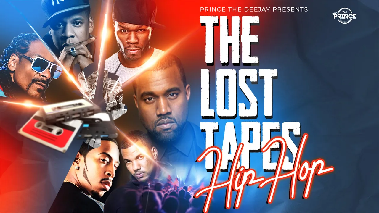 Dj PRINCE - THE LOST TAPES (HIPHOP) MIXTAPE (HD)