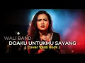 Lagu Wali Band – Doaku Untukmu Sayang 🎸 Rock Version | AI Cover by Nai Music