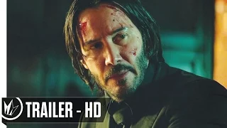John Wick Chapter 2 Trailer 2017 Keanu Reeves -