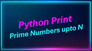 write a python program for printing prime numbers up to n n 100