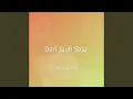 Download Lagu Dari Jauh Saja