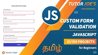 Form validation Pure JavaScript Tutor Joes Tamil Project - 21 100