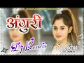 Download Lagu Angoori Angoori Dj Remix 3D Bass Mix ||Angoori Badan ||Dj Remix #ViralSong #DjRemix