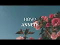 Download Lagu How? - ANNETH