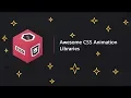 Top 10 Awesome CSS Animation Library CSS Effect 2019