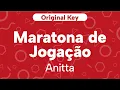 Lagu Karaoke Maratona de Jogação - Anitta | Original Key (Cover with Backing Vocals)
