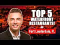 5 AMAZING Waterfront Restaurants in Fort Lauderdale You Need to Try