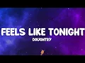 Lagu Daughtry - Feels Like Tonight (Lyrics)