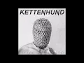 Download Lagu KETTENHUND // Tarnen und Täuschen (EP) 2022