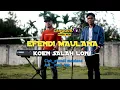 Download Lagu EFENDI MAULANA-KOEN SALAH LON (official music video)
